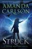 Struck: 1 (Phoebe Meadows)