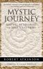 Mystic Journey: Getting to the Heart of Your Soul's Story