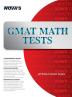 GMAT Math Tests: 13 Full-Length GMAT Math Tests!