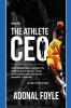 The Athlete CEO