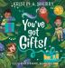 You've Got Gifts!: 1