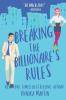 Breaking the Billionaire's Rules: 3 (Billionaires of Manhattan)