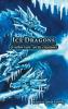 Ice Dragons & Other Rare Arctic Creatures: A Field Guide