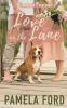 Love on the Lane: A heartwarming small town romance: 1 (The Bachelor Next Door)