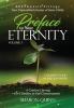 Preface to Your Eternity: Unearth Your Sacred Knowing: VOLUME1 (Selfgnosis(r) Spirit-Freeing Trilogy)