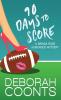 90 Days to Score: 1 (The Brinda Rose Humorous Mystery)