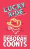 Lucky Ride: 8 (Lucky O'Toole Vegas Adventure)