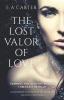 The Lost Valor of Love: 1 (Transcendence)