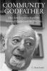 Community Godfather: How Sam Volpentest Shaped the History of Hanford and the Tri-Cities