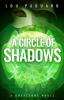 A Circle of Shadows: A Greystone Novel: 5