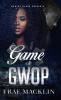 Game of GWOP