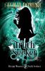 Truth Seeker: A Dream Weavers & Truth Seekers Novella: 1