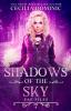 Shadows of the Sky: An Urban Fantasy Mystery: 4 (The Fae Files)