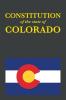 The Constitution of the State of Colorado: 38 (Us Constitution)