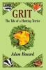 Grit: The Tale of a Hunting Terrier