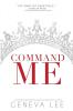 Command Me: 1 (Royals Saga)