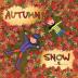 Autumn Snow (Matte Color Paperback): 1 (Flitzy Rhyming Book)