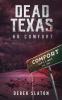 Dead Texas: No Comfort: 2