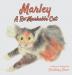 Marley - A Re-Markable Cat