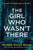 The Girl Who Wasn't There