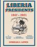 Liberia Presidents: 1847-2021 (Clever Children Gamebook)