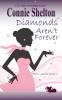 Diamonds Aren't Forever: Heist Ladies Book 1 (Heist Ladies Caper Mysteries)