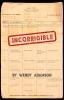 Incorrigible: A Coming-of-Age Memoir of Loss Addiction & Incarceration