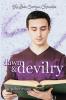 Dawn and Devilry: 3 (Lexie Carrigan Chronicles)