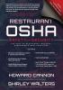 Restaurant OSHA Safety and Security: The Book of Restaurant Industry Standards & Best Practices