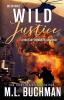 Wild Justice: 3 (Delta Force)