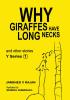 Why Giraffes have long necks and other stories