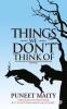 Things We Don't Think of