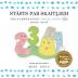 The Number Story 1 STĀSTS PAR SKAITĻIEM: Small Book One English-Latvian