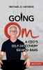 Going Om: A CEO's Self-Discovery Behind Bars