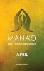 Manao: April: 4 (Manao Monthly Journals with Daily Food for Thought)