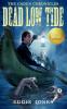 Dead Low Tide: 3 (Caden Chronicles)