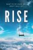 Rise: What To Do When Hell Won't Back Off