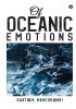 Of Oceanic Emotions