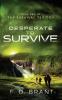 Desperate to Survive: Book Two of the Survival Trilogy: 2