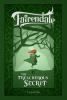 The Treacherous Secret: 1 (Fairendale)