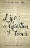 Life: a definition of terms