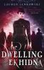 The Dwelling of Ekhidna: 5 (Shape Shifter Chronicles)