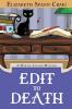 Edit to Death: 14 (Myrtle Clover Cozy Mystery)