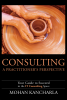 Consulting : A Practitioner's Perspective