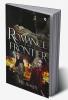 Romance of the Frontier : A Tale of Love and Passion in a Violent Scenario