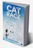 CAT Race : The rat race called CAT