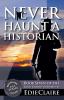 Never Haunt a Historian: 7 (Leigh Koslow Mystery)