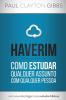 Haverim: Como Estudar Qualquer Assunto Com Qualquer Pessoa