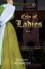 City of Ladies: 2 (Cross and Crown)