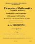 Elementary Mathematics: (Arithmetic Algebra & Geometry) (Sixth Edition)